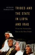 Tribes And The State In Libya And Iraq
