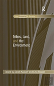 Tribes, Land, And The Environment