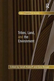 Tribes, Land, And The Environment