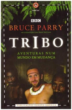 Bertrand.pt - Tribo - Aventuras Num Mundo em Mudança