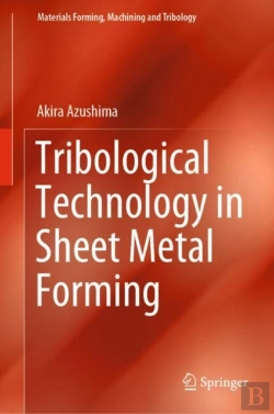 Bertrand.pt - Tribological Technology In Sheet Metal Forming