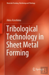 Tribological Technology In Sheet Metal Forming