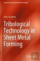 Tribological Technology In Sheet Metal Forming
