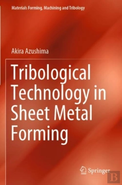 Bertrand.pt - Tribological Technology In Sheet Metal Forming