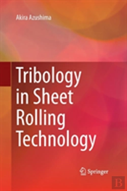 Bertrand.pt - Tribology In Sheet Rolling Technology