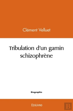 Bertrand.pt - Tribulation D'Un Gamin Schizophrène