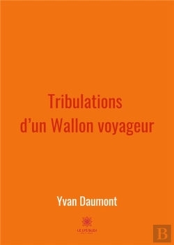 Bertrand.pt - Tribulations D Un Wallon Voyageur