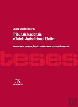 Bertrand.pt - Tribunais Nacionais e Tutela Jurisdicional Efetiva