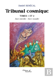 Tribunal Cosmique -  Tomes 1 Et 2 : Race Interdite - Race Maudite