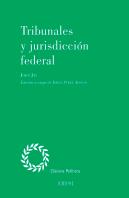 Tribunales Y Jurisdicción Federal