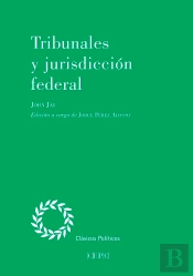 Tribunales Y Jurisdicción Federal