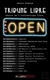 Tribune Libre ; Ténors De L'Informatique Libre
