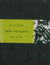 Tribus Du Monde