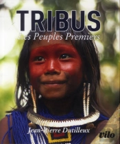 Tribus ; Les Peuples Premiers
