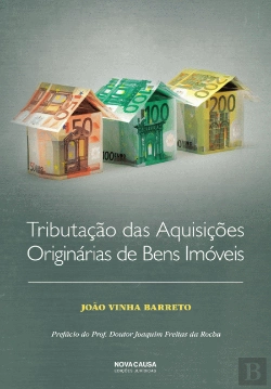 Bertrand.pt - Tributação das Aquisições Originárias de Bens Imóveis