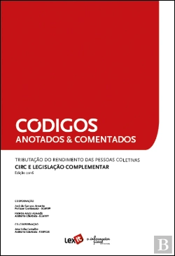 Bertrand.pt - Tributação do Rendimento das Pessoas Coletivas: CIRC e Legislação Complementar