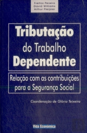 Tributação do Trabalho Dependente