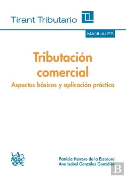 Bertrand.pt - Tributación Comercial Aspectos Básicos Y Aplicación Práctica