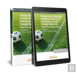 Bertrand.pt - Tributación De Futbolistas Y Clubes De Fútbol En Los Convenios Para Evitar La Doble Imposición. Anál
