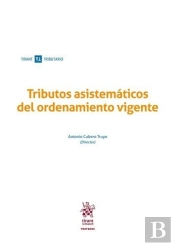 Tributos Asistemáticos Del Ordenamiento Vigente