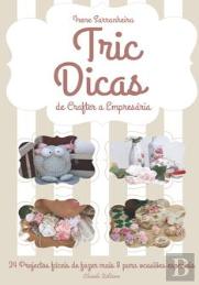 Tric Dicas - De Crafter a Empresária
