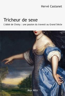 Bertrand.pt - Tricheur De Sexe : L'Abbé De Choizy