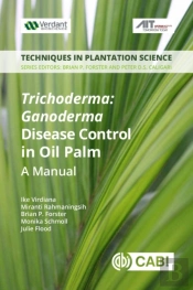 Trichoderma: Ganoderma Disease Control In Oil Palm
