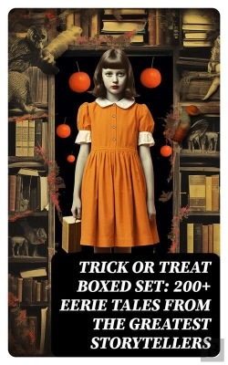 Bertrand.pt - Trick Or Treat Boxed Set: 200+ Eerie Tales From The Greatest Storytellers