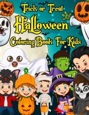 Trick Or Treat Halloween Coloring Book For Kids