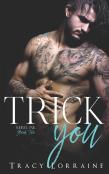 Trick You
