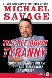 Trickle Down Tyranny