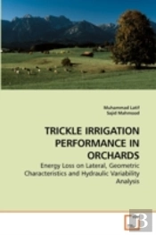 Trickle Irrigation Performance In Orchar
