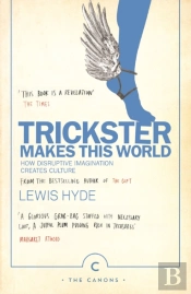 Trickster Makes This World