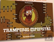 Tricky Trapper Camp: Tramperos Especistas