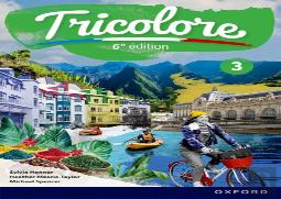 Tricolore 6e Edition: Student Book 3