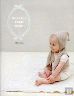 Bertrand.pt - Tricoter Pour Bebe