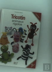 Tricotin. Animaux Rigolos