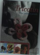 Tricotin Pour Petits Et Grands