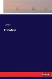 Tricotrin