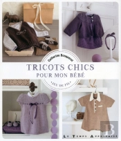 Tricots Chics Pour Mon Bébé