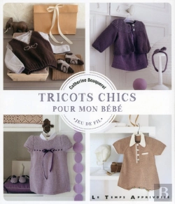 Bertrand.pt - Tricots Chics Pour Mon Bébé