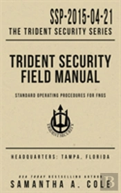 Trident Security Field Manual