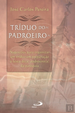 Bertrand.pt - Tríduo Do(A) Padroeiro(A)