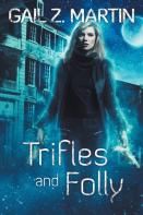 Trifles And Folly