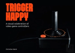Bertrand.pt - Trigger Happy: A Visual Celebration Of Video Game Controllers