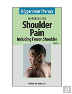 Bertrand.pt - Trigger Point Therapy For Shoulder Pain Including Frozen Shoulder