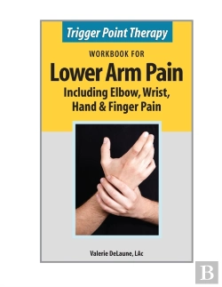 Bertrand.pt - Trigger Point Therapy Workbook For Lower Arm Pain