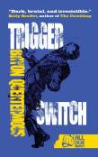 Trigger Switch