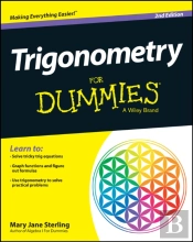 Trigonometry For Dummies(R)