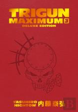 Trigun Maximum Deluxe Edition Volume 3